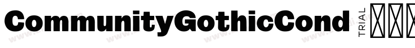 CommunityGothicCond 字体转换